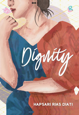 Dignity By Hapsari Rias Diati