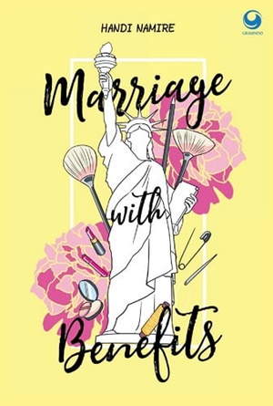 Marriage With Benefits By Handi Namire